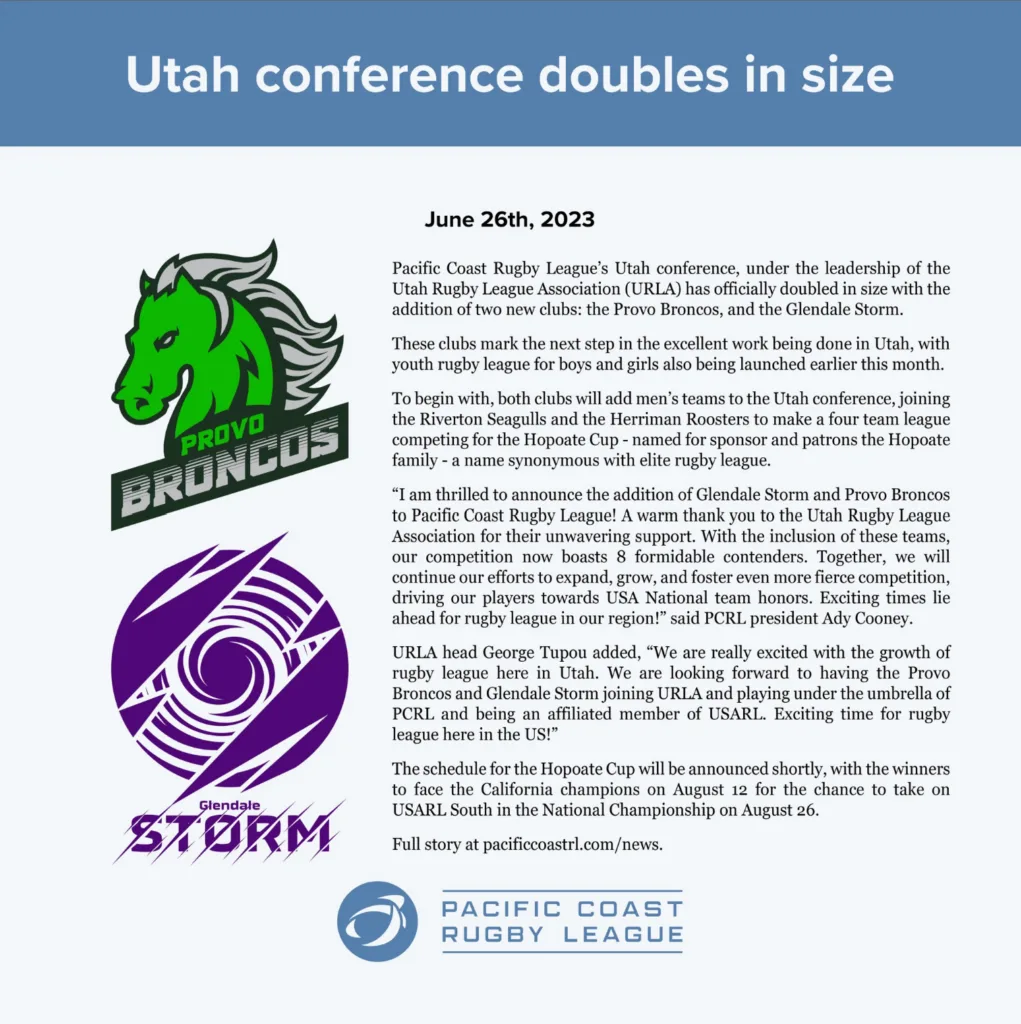 Pacific Coast Rugby League press release dated June 26, 2023 announcing the Provo Broncos and Glendale Storm joining the Utah conference